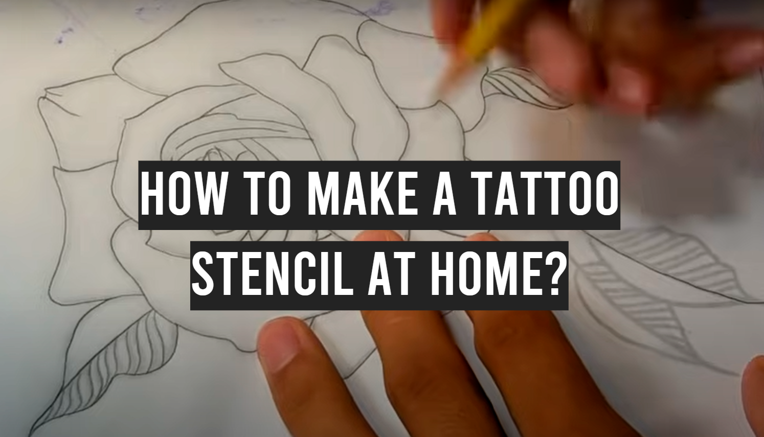 How to Make a Tattoo Stencil at Home?