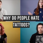Why Do People Hate Tattoos?