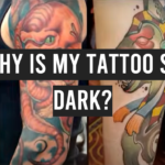 Why is My Tattoo So Dark?