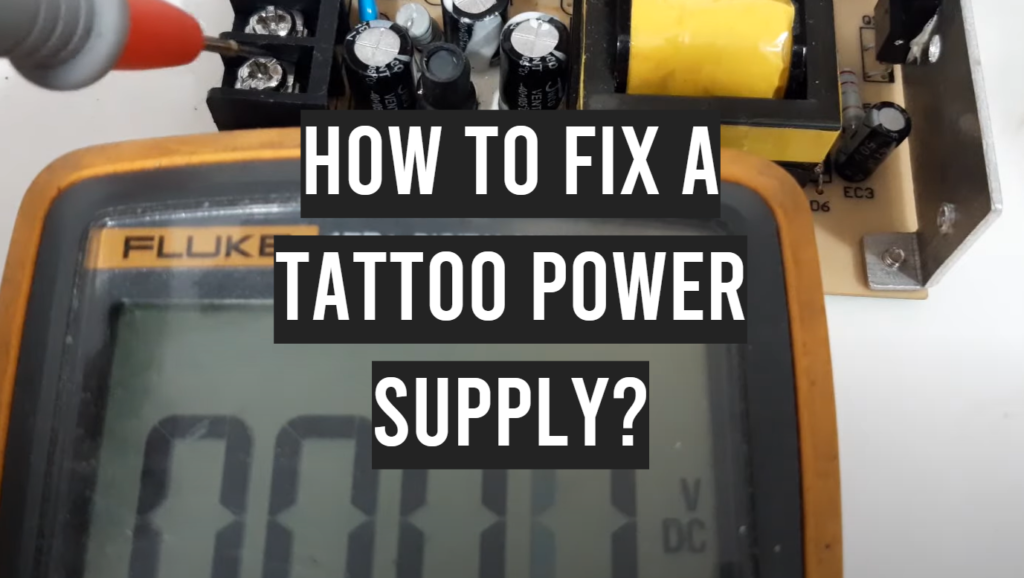How to Fix a Tattoo Power Supply? TattooProfy