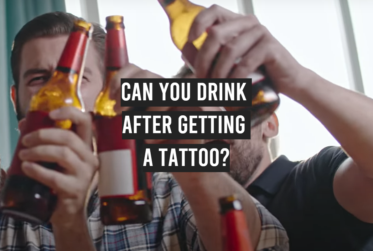 How long after getting a tattoo can you drink alcohol