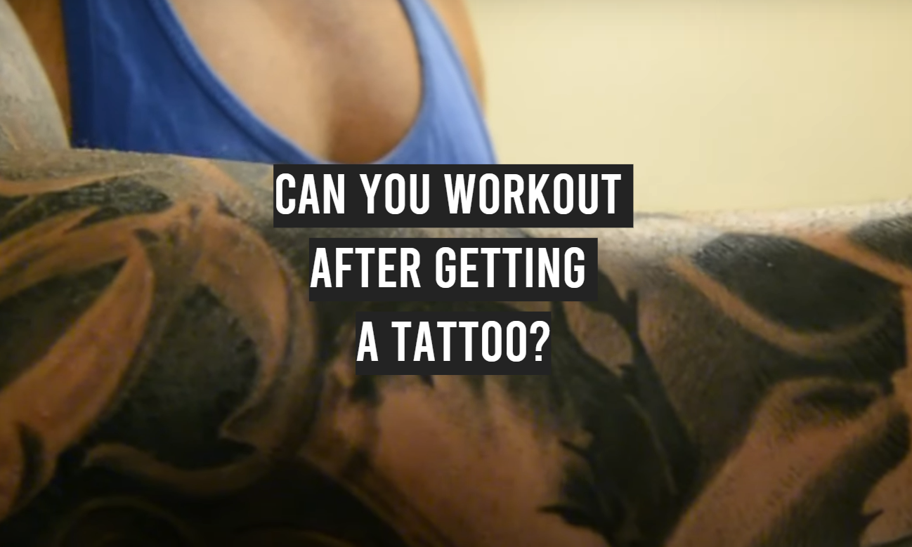 Can You Workout After Getting a Tattoo?