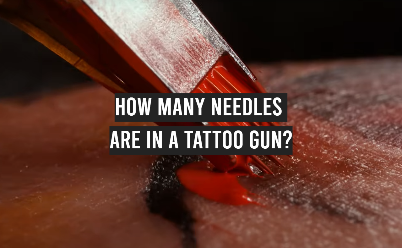 How Many Needles Are in a Tattoo Gun?