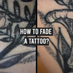 How to Fade a Tattoo?