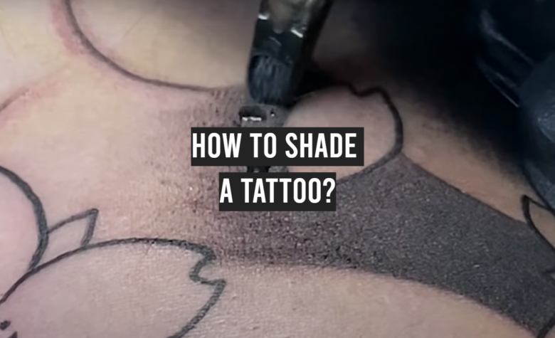 How to Shade a Tattoo? - TattooProfy