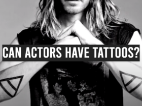 Can Actors Have Tattoos?