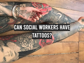 Can Social Workers Have Tattoos?