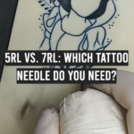 5RL vs. 7RL: Which Tattoo Needle Do You Need?
