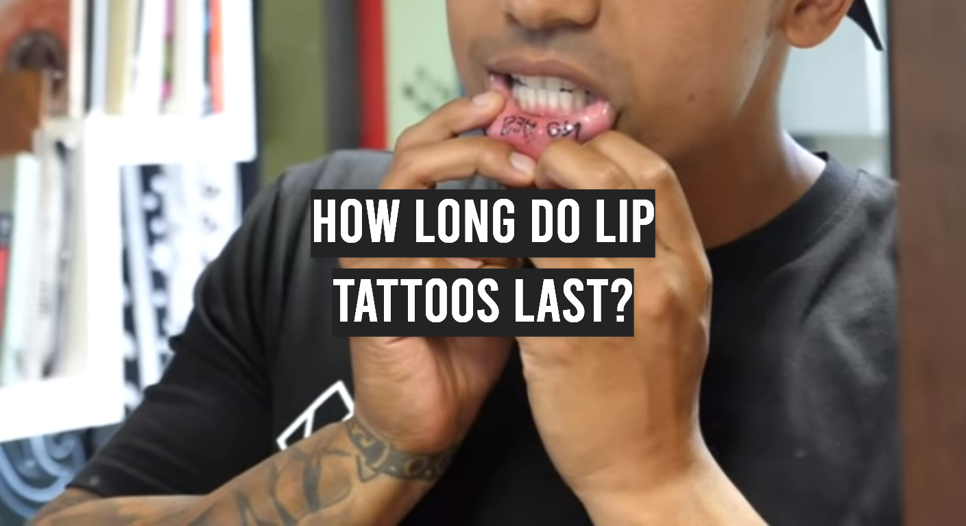 How Long Do Lip Tattoos Last?