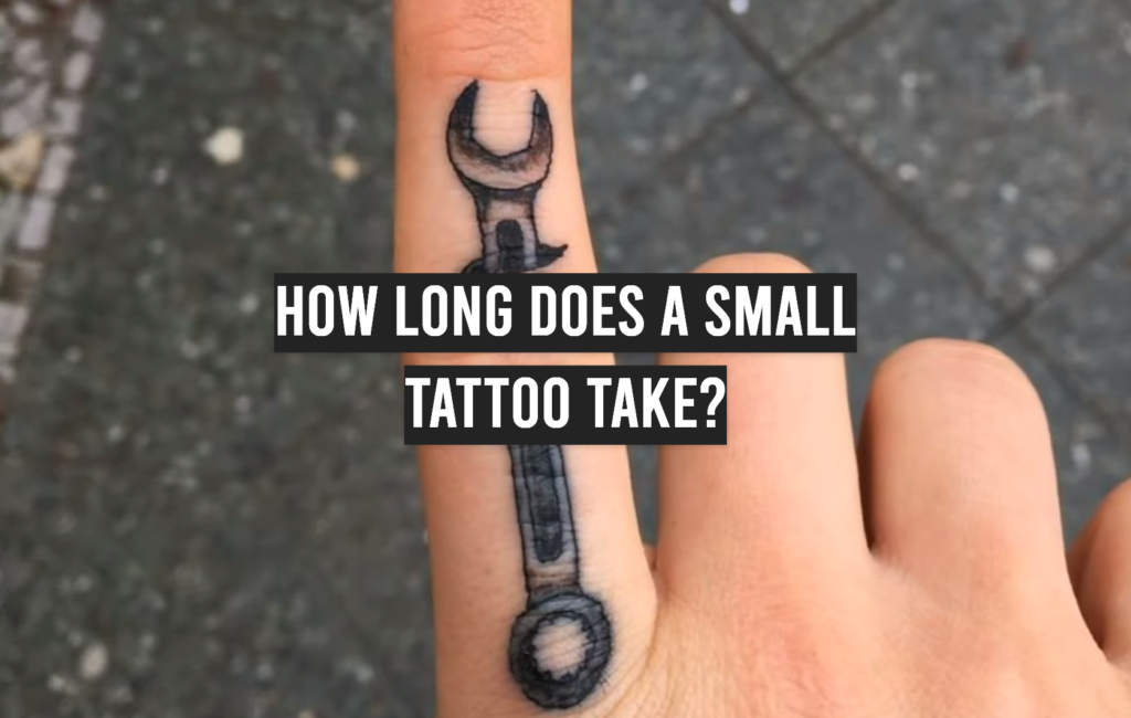 How Long Does a Small Tattoo Take? TattooProfy