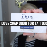 Is Dove Soap Good for Tattoos?