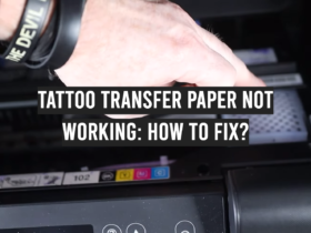 Tattoo Transfer Paper Not Working: How to Fix?